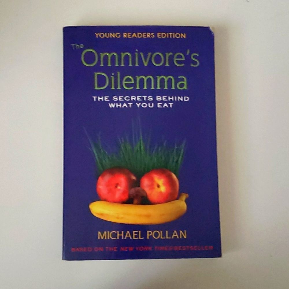 The Omnivore's Dilemma: The Secrets Behind What You Eat Book